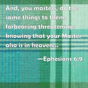 Ephesians And You Masters Do The Same Things To Them Forbearing