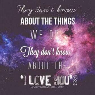 Galaxy Lyrics Music Typography Quotes Quote