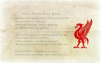 You Ll Never Walk Alone By Lfcjosh