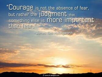 Courage Wallpaper With Quote By James Neil Hollingsworth Dont Give