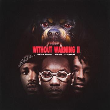 Savage Offset Metro Boomin Without Warning