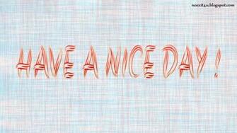 Have A Nice Day
