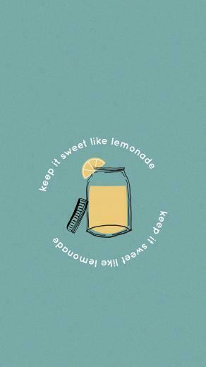 Keep It Sweet Like Lemonade Matt Wertz Wallpaper iPhone