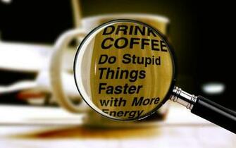 Coffee Energy Funny Cups Drinks Wallpaper