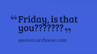 Funny Friday Quotes Desktop Wallpaper Hivewallpaper