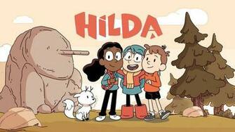 Hilda Everything To Know About This Netflix Original