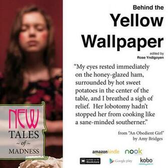 Behind The Yellow Wallpaper Literature And Psychology Of Change