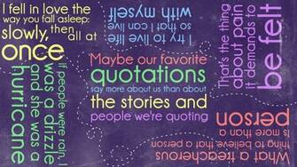 Wallpaper Consisting Of My Favorite John Green Quotes Both From Books