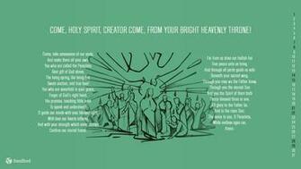 Come Holy Spirit Creator From Your Bright Heavenly Throne