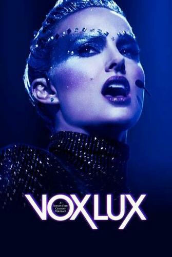 Vox Lux Pelicula Completa En Espa Ol Latino Mega Videos L Ea
