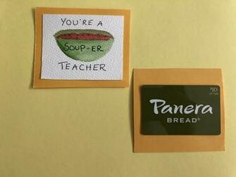 Teacher Appreciation Week Panera Gift Card