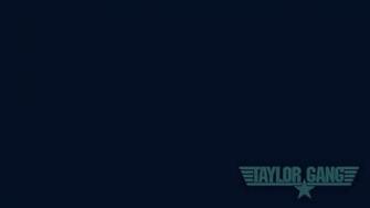 Taylor Gang Simple Wallpaper By Davcioo
