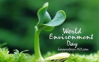 World Environment Day June Happy Days