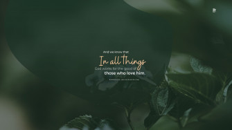 In All Things Desktop Wallpaper Believers4ever