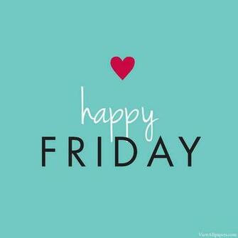 Happy Friday Wallpaper High Resolution