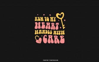 Cute Valentine S Day Wallpaper Ideas Key To My Heart I Take