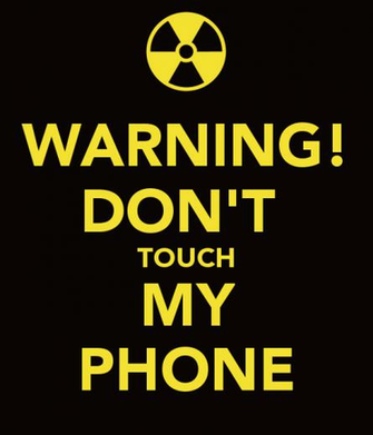 Warning Don T Touch My Phone Keep Calm And Carry On Image Generator