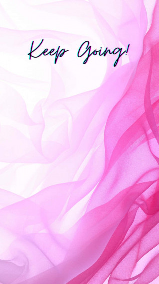 Keep Going Wallpaper