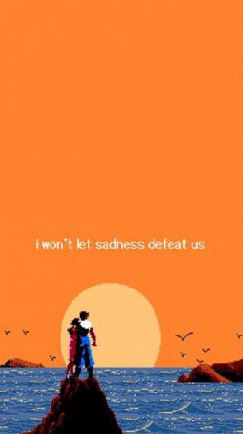 I Won T Let Sadness Defeat Us Aesthetic Wallpaper Pixel Art