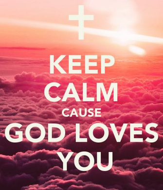 Keep Calm Cause God Loves You Poster Fernanda O Matic