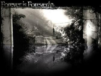Forever Is Wallpaper From Gothic