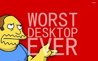 Worst Desktop Ever Wallpaper Funny