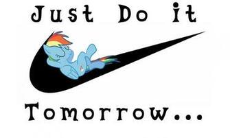 Rainbow Dash Just Do It Tomorrow By Thelegendhimself