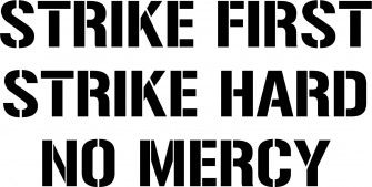 Strike First Hard No Mercy Vinyl Decal Sticker Cobra Kai