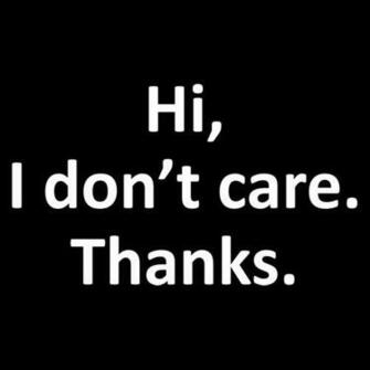 Hi I Don T Care Thanks Shirt