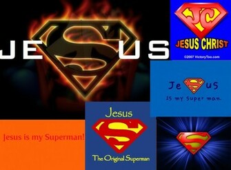 Superman Jesus Is My
