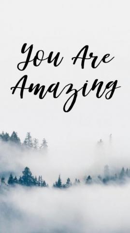 You Are Amazing Aesthetic Wallpaper