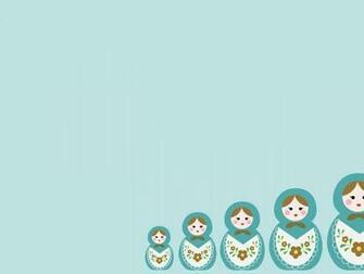 Russian Dolls Desktop Pc And Mac Wallpaper