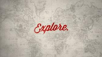 Explore Wallpaper