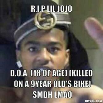 Diylol R I P Lil Jojo D O A Of Age Killed On 9year Old S