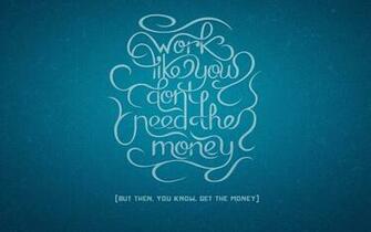 Advice On Work And Money Wallpaper