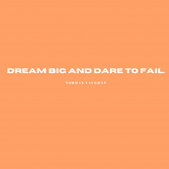 Dream Big Dare To Fail Quote iPad Wallpaper HD