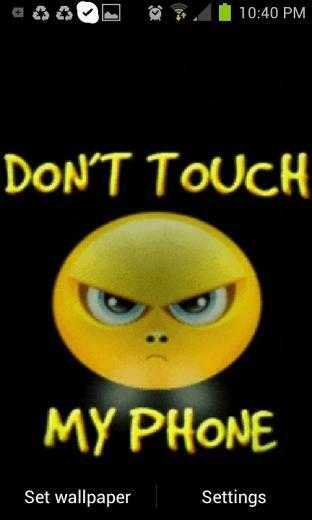 Dont Touch My Phone Live Wallpaper Android