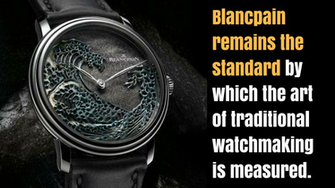 Blancpain Remains The Standard By Which Art Of Traditional