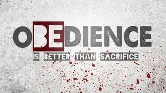 Obedience Is Better Than Sacrifice Samuel