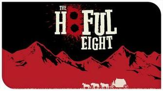 Hateful Eight HD Background Tokkoro