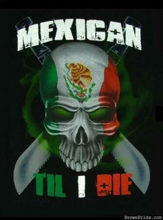 Cool Mexican Wallpaper Till I Die