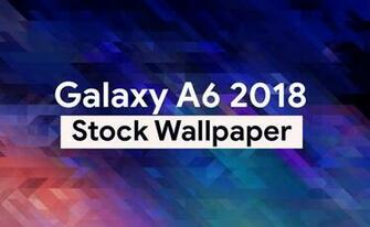 Galaxy A6 Stock Wallpaper
