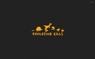 Evolution Kills Wallpaper Funny