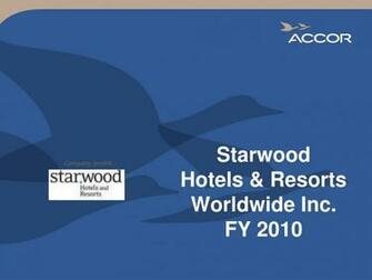 Ppt Starwood Hotels Resorts Worldwide Inc Fy Powerpoint